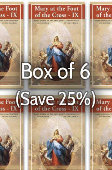 Mary at the Foot of the Cross 9: Mother of the Church 25% bulk discount