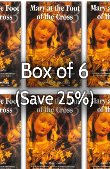 Mary at the Foot of the Cross 3: Mary and Ecumenism 25% bulk discount