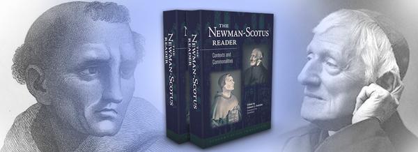 New Book: The Newman-Scotus Reader: Contexts and Commonalities
