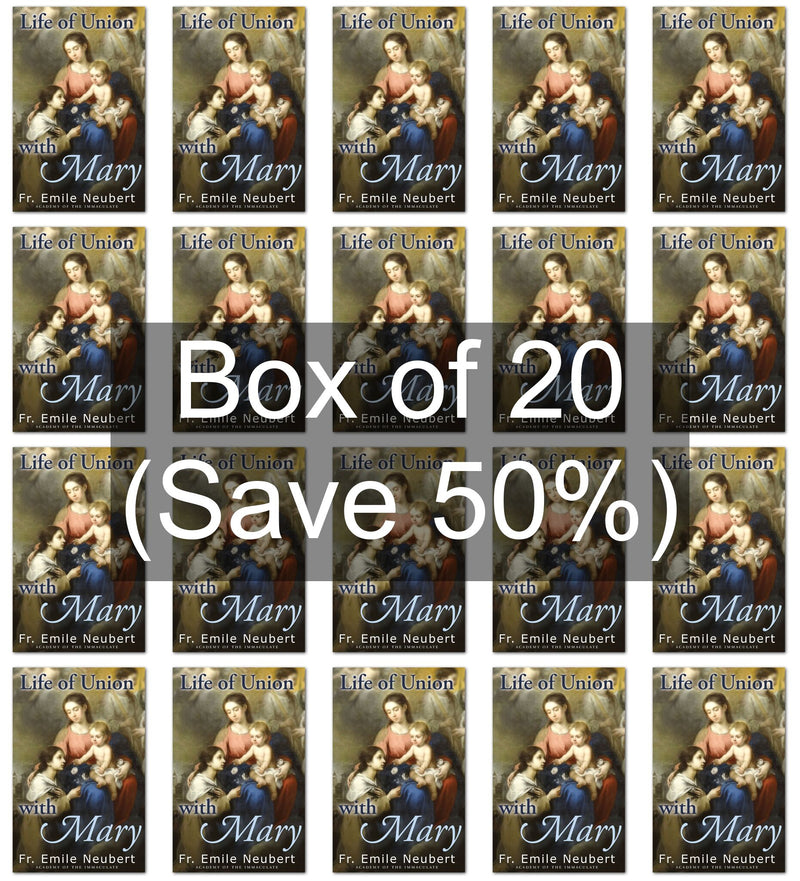 Life of Union with Mary