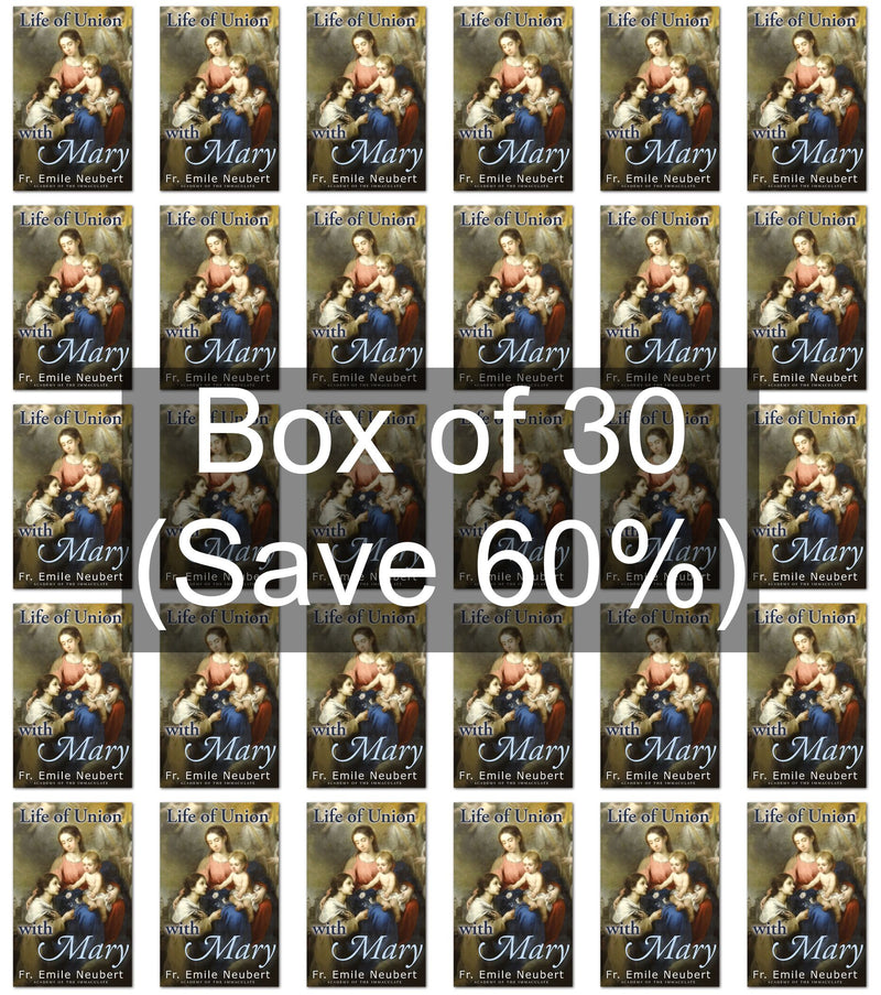 Life of Union with Mary