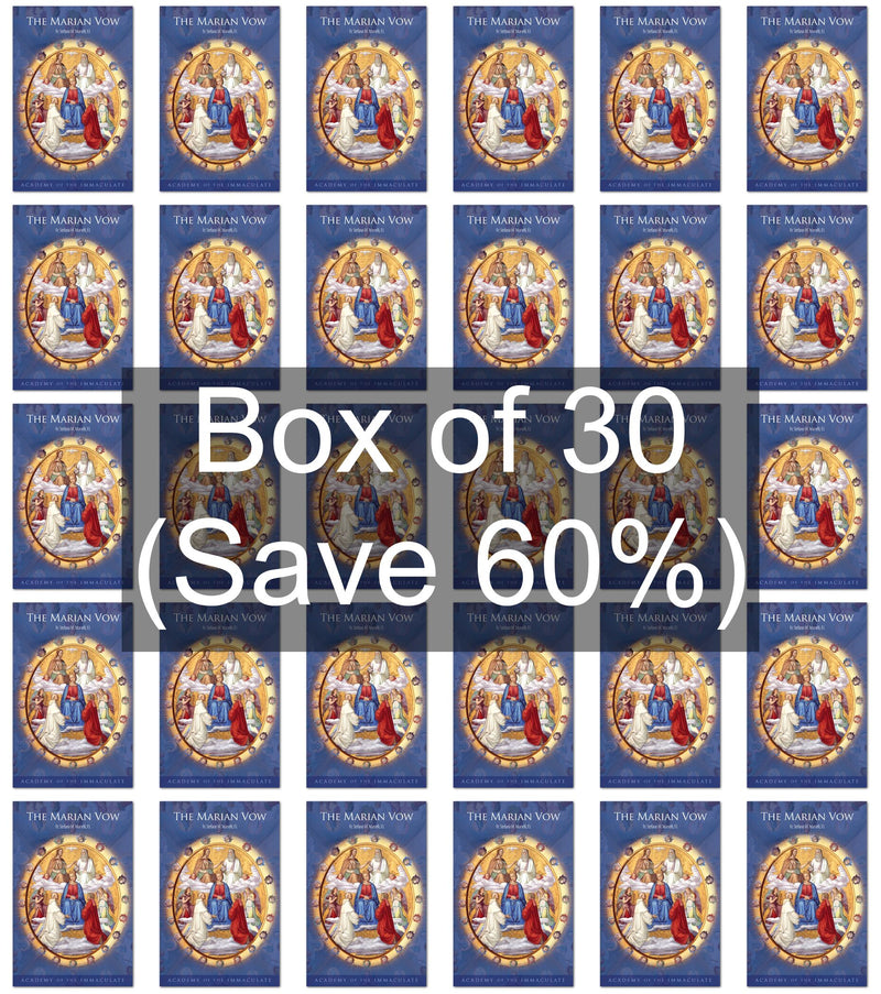 The Marian Vow of Unlimited Consecration to the Immaculate