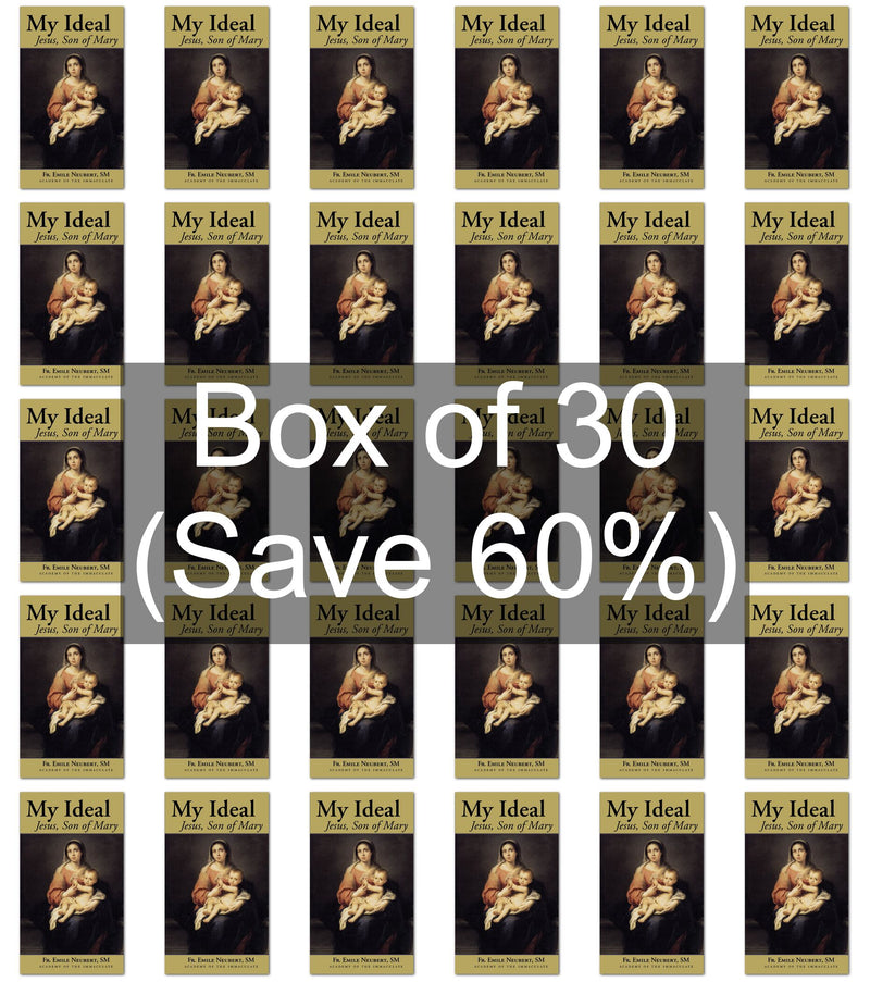 My Ideal: Jesus, Son of Mary