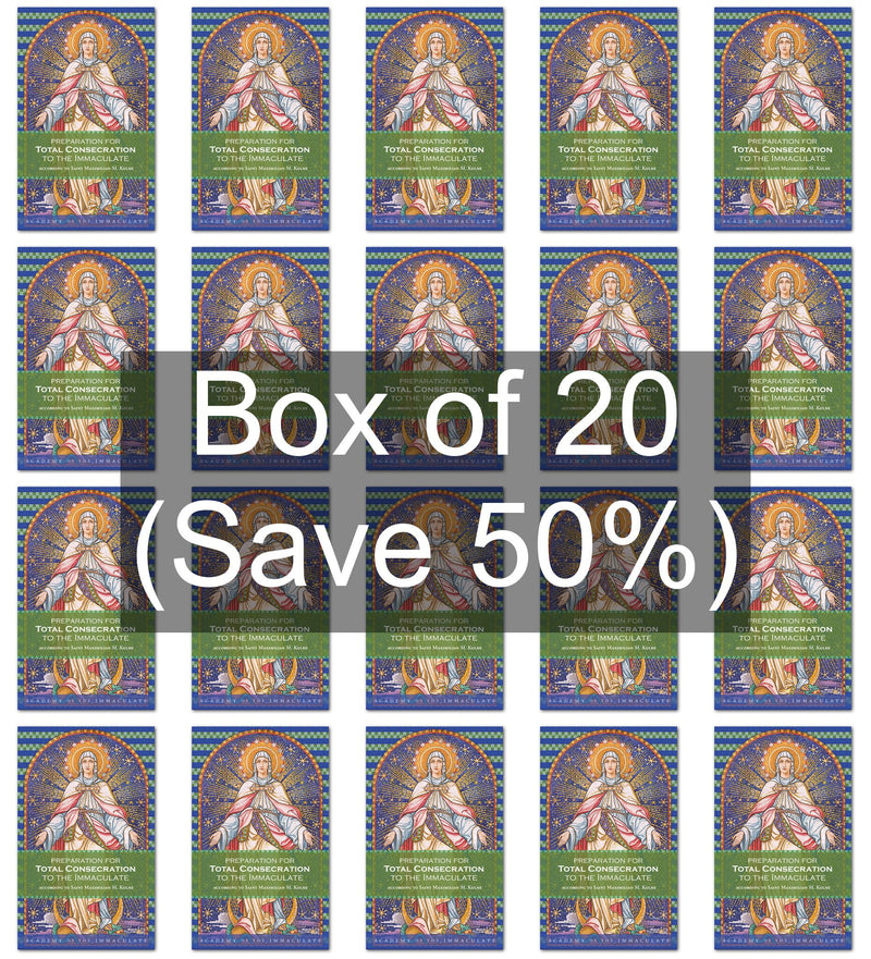 Preparation for Total Consecration to the Immaculate according to St Maximilian M. Kolbe