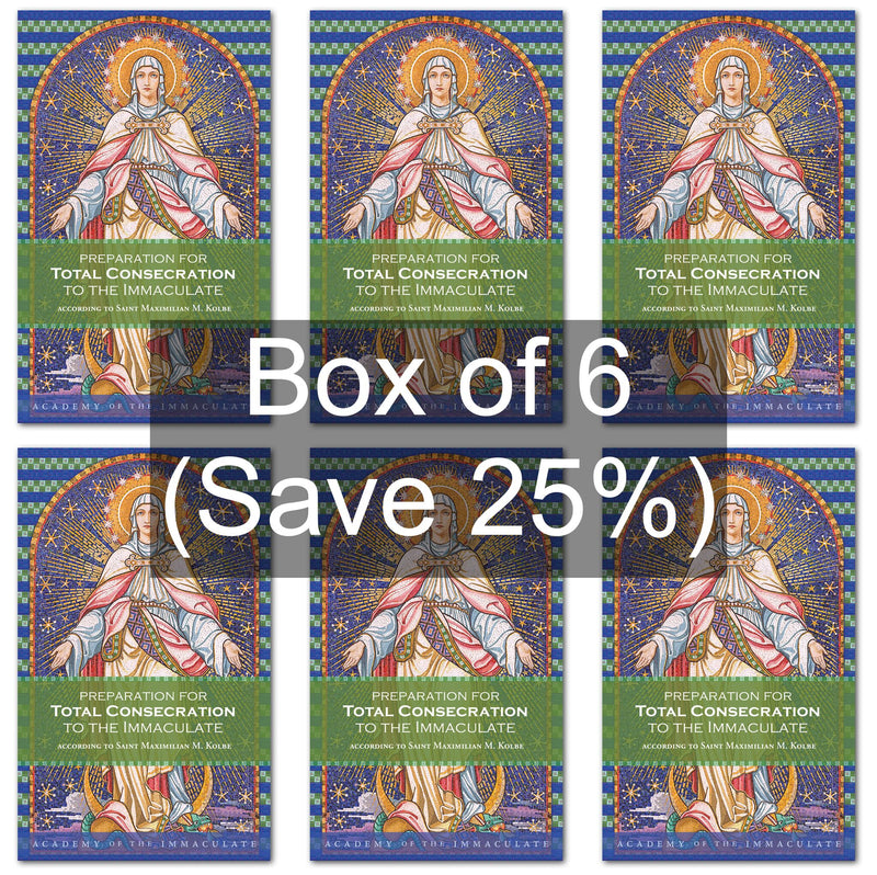 Preparation for Total Consecration to the Immaculate according to St Maximilian M. Kolbe