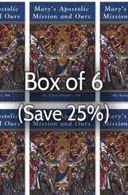 Mary's Apostolic Mission and Ours 25% bulk discount