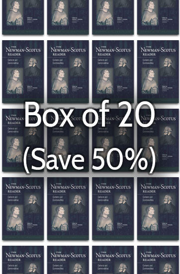 The Newman-Scotus Reader: Contexts and Commonalities 50% bulk discount