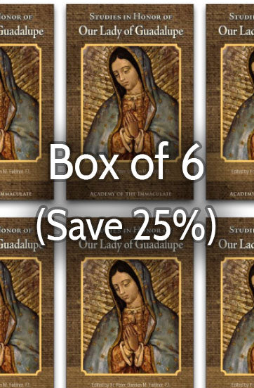 Mariological Studies in Honor of Our Lady of Guadalupe 25% bulk discount