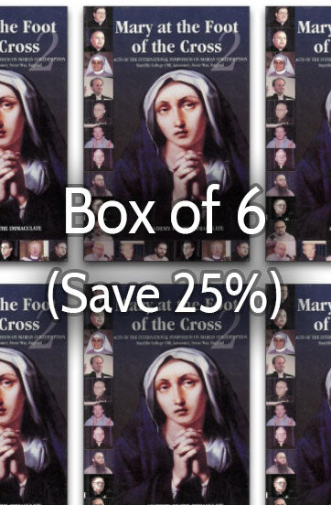 Mary at the Foot of the Cross 2: Marian Coredemption 25% bulk discount
