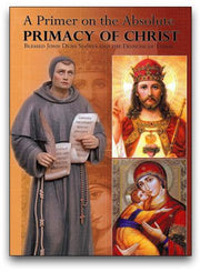 A Primer on the Absolute Primacy of Christ