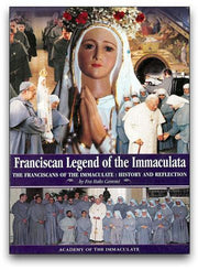 Franciscan Legend of the Immaculate