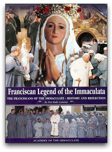 Franciscan Legend of the Immaculate