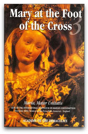Mary at the Foot of the Cross 3: Mary and Ecumenism