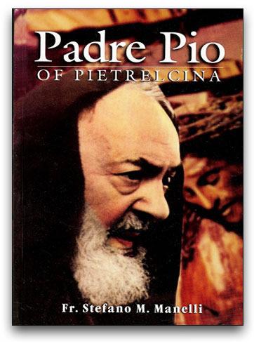 Padre Pio of Pietrelcina