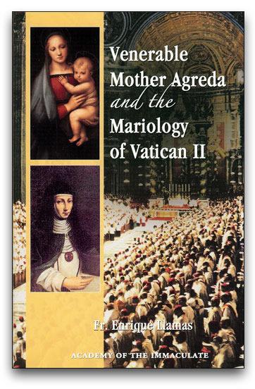 Venerable Mother Agreda and the Mariology of Vatican II
